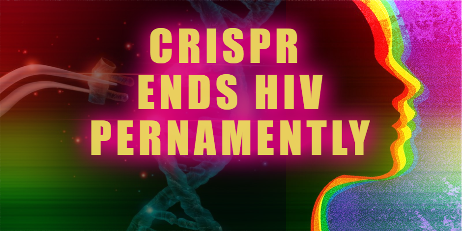 CRISPR Just Took Another Swing at HIV — And It’s Getting Closer