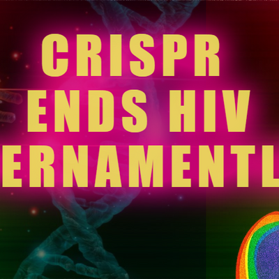 CRISPR Just Took Another Swing at HIV — And It’s Getting Closer
